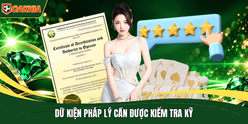 Dữ kiện pháp lý cần được kiểm tra kỹ