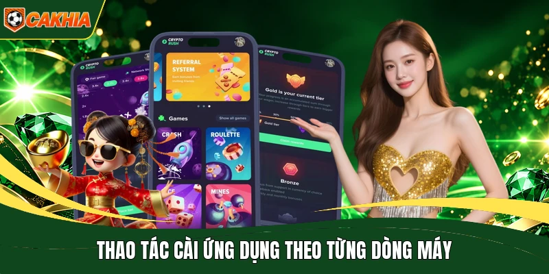 Thao tác cài ứng dụng theo từng dòng máy